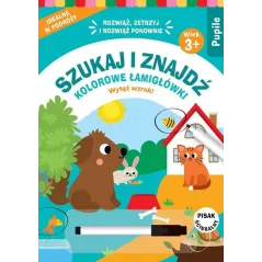 PUPILE. SZUKAJ I ZNAJDŹ. KOLOROWE ŁAMIGŁÓWKI 3+