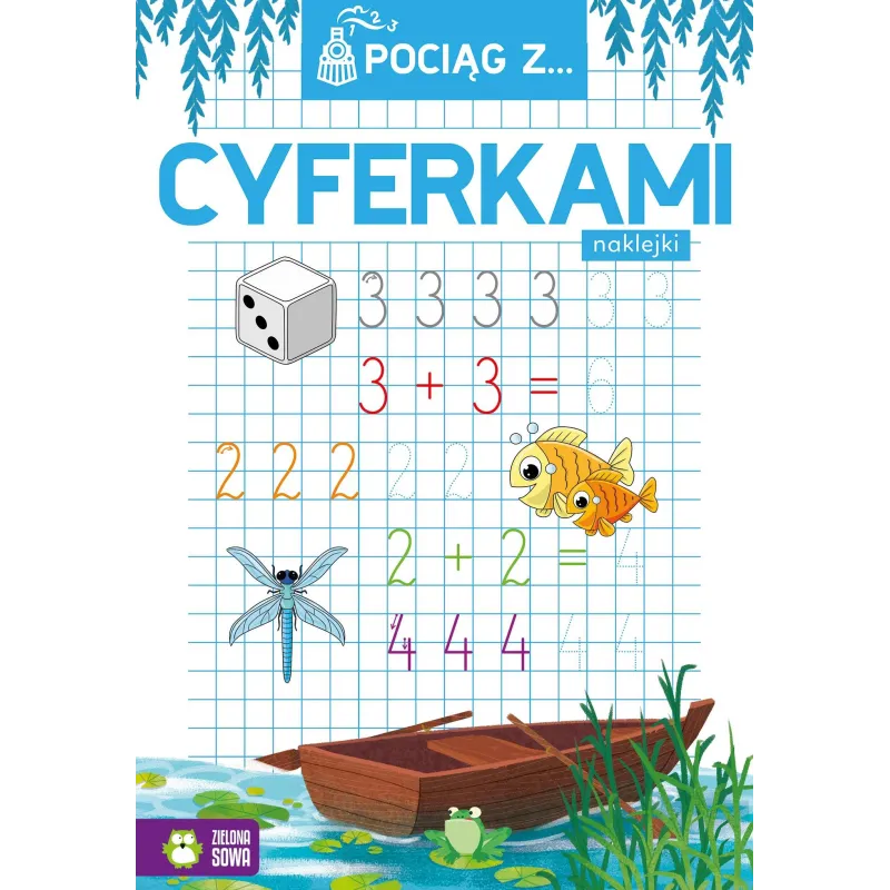 POCIĄG Z CYFERKAMI. KSIĄŻECZKA Z NAKLEJKAMI