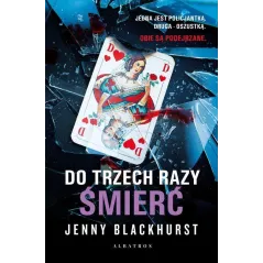 DO TRZECH RAZY ŚMIERĆ