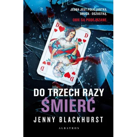 DO TRZECH RAZY ŚMIERĆ