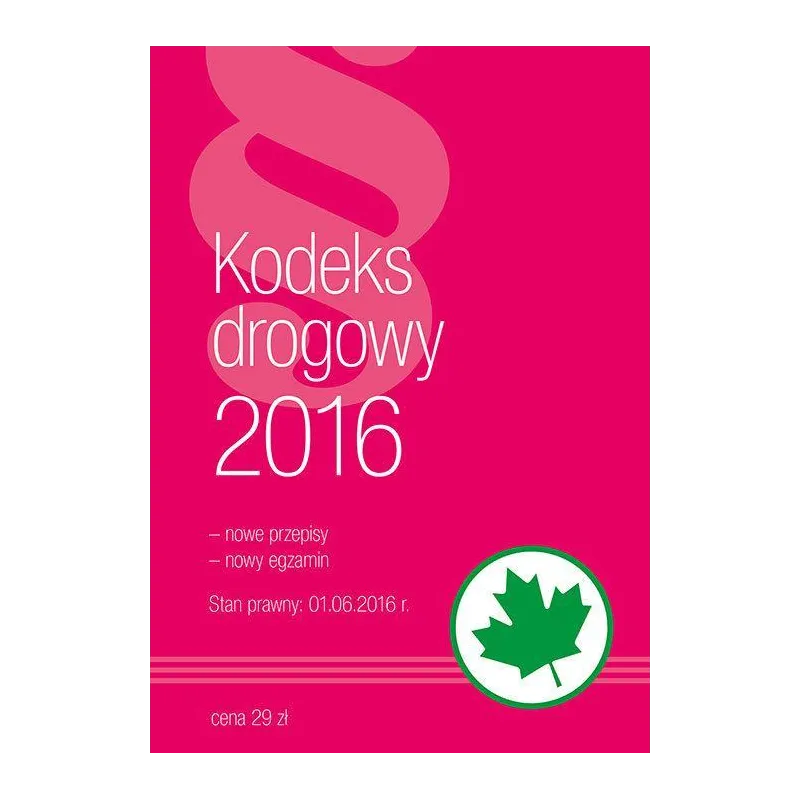KODEKS DROGOWY 2016 - Norma