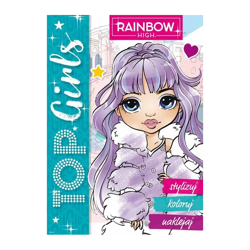 RAINBOW HIGH. TOP GIRLS. STYLIZUJ, KOLORUJ, NAKLEJAJ