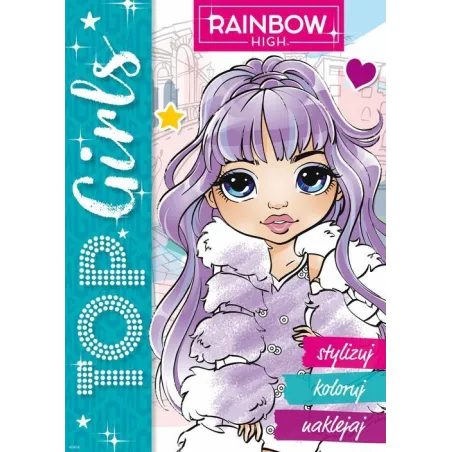 RAINBOW HIGH. TOP GIRLS. STYLIZUJ, KOLORUJ, NAKLEJAJ