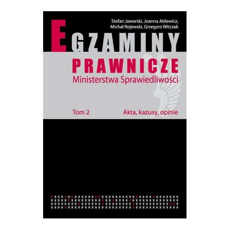 EGZAMINY PRAWNICZE MINISTERSTWA SPRAWIEDLIWOŚCI Michał Rojewski, Stefan Jaworski, Joanna Ablewicz - C.H. Beck