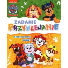 PSI PATROL. ROZPOCZYNAMY MISJĘ! ZADANIE PRZYKLEJANIE