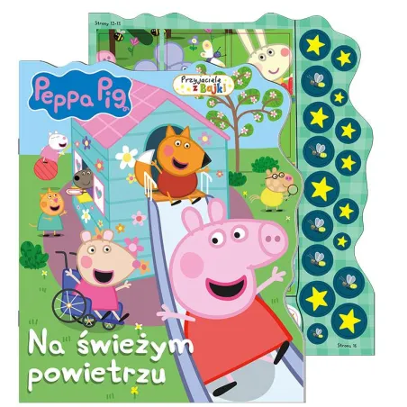 ŚWINKA PEPPA. NA ŚWIEŻYM POWIETRZU. PRZYJACIELE Z BAJKI