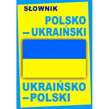 Słownik polskoukraiński ukraińskopolski