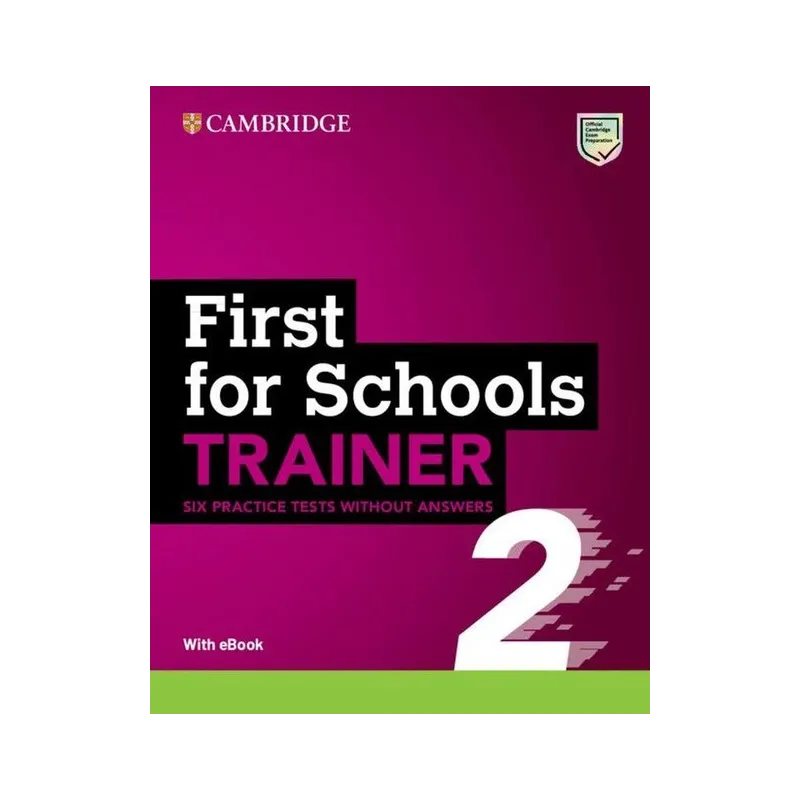 FIRST FOR SCHOOLS TRAINER 2