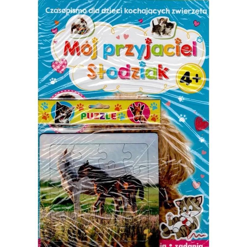 MÓJ PRZYJACIEL SŁODZIAK. CZASOPISMO DLA DZIECI KOCHAJĄCYCH ZWIERZĘTA + PUZZLE KONIE 4+