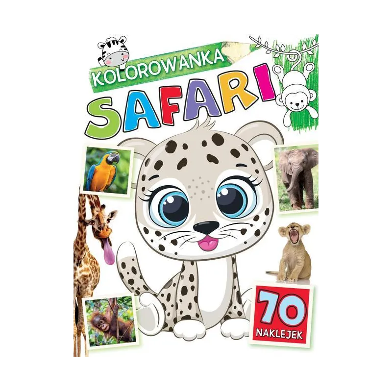 SAFARI. KOLOROWANKA Z NAKLEJKAMI