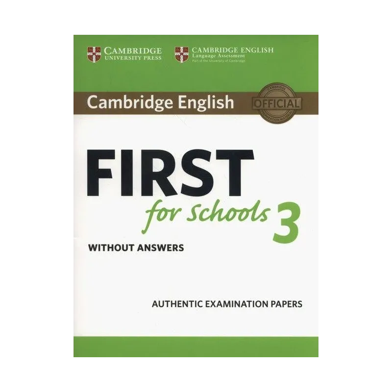Cambridge English First for Schools 3 Students Book without Answers Simon Haines,Barbara Stewart
