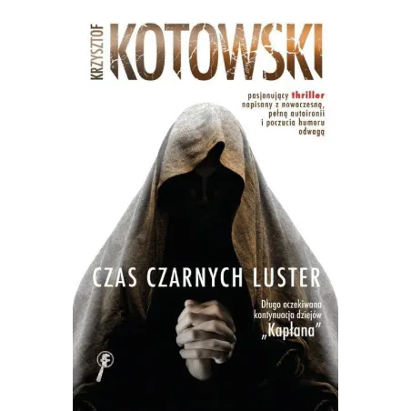CZAS CZARNYCH LUSTER Krzysztof Kotowski - Buchmann