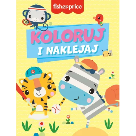 FISHER-PRICE. KOLORUJ I NAKLEJAJ