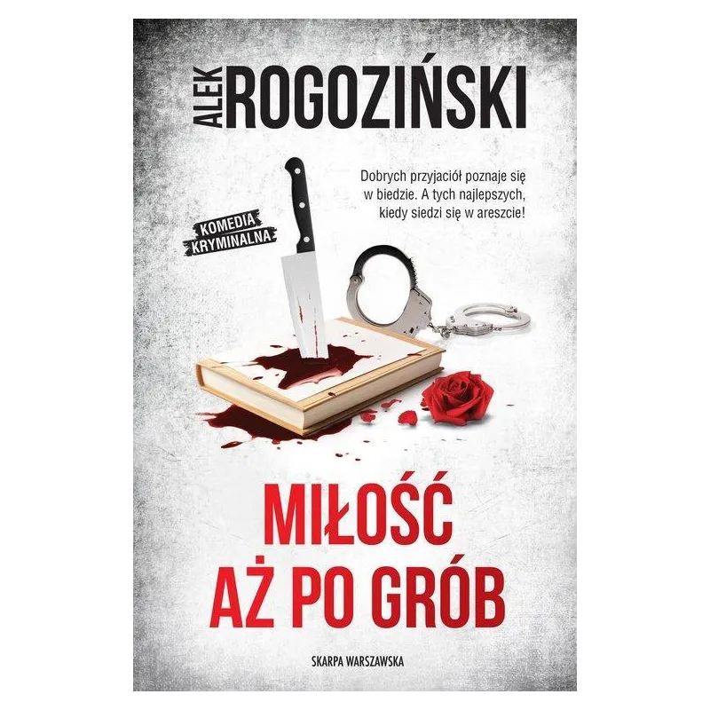 MIŁOŚĆ AŻ PO GRÓB