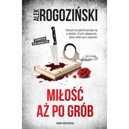 MIŁOŚĆ AŻ PO GRÓB