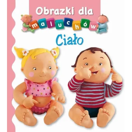 CIAŁO. OBRAZKI DLA MALUCHÓW