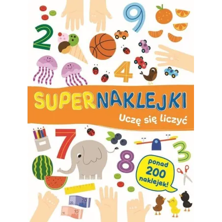 UCZĘ SIĘ LICZYĆ. SUPERNAKLEJKI