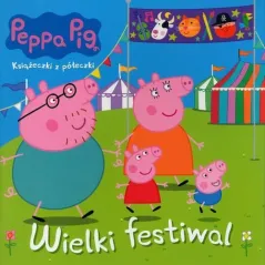 ŚWINKA PEPPA. WIELKI FESTIWAL