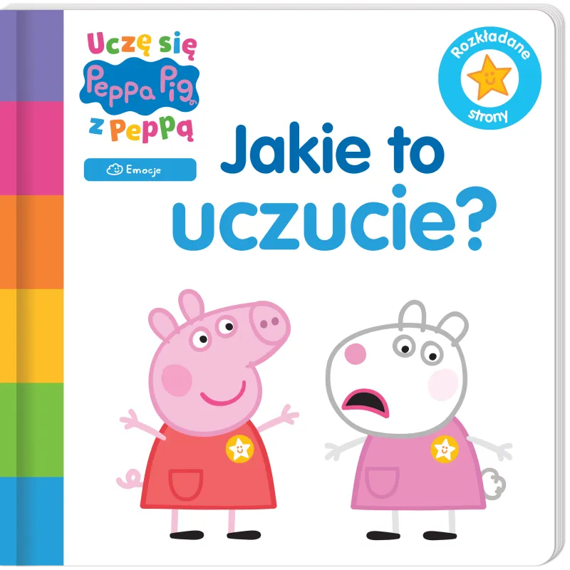Jakie to uczucie Świnka Peppa. Uczę się z Peppą Opracowanie zbiorowe