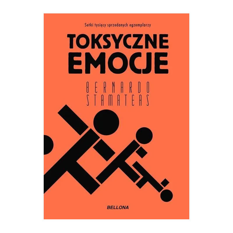 TOKSYCZNE EMOCJE