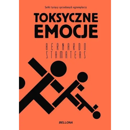 TOKSYCZNE EMOCJE