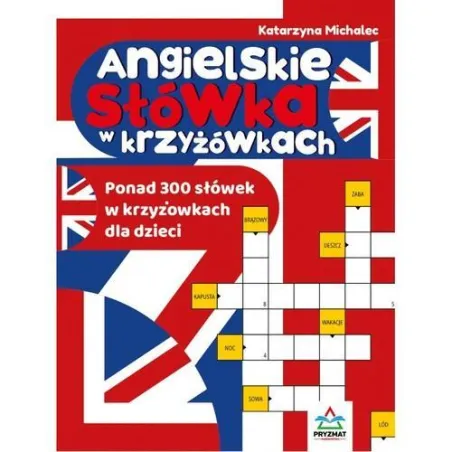 Angielskie Słówka W Krzyżówkach Angielskie Słówka W Krzyżówkach