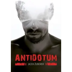 ANTIDOTUM Jacek Żuberek - Poligraf