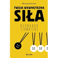 TWOJA WEWNĘTRZNA SIŁA