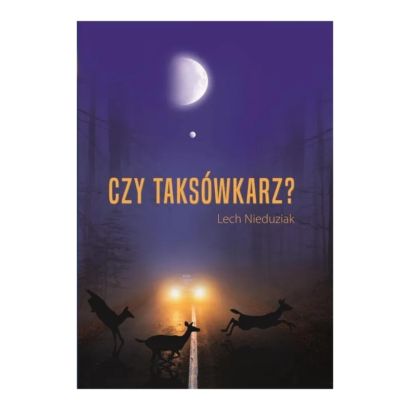 CZY TAKSÓWKARZ? Lech Nieduziak - Poligraf