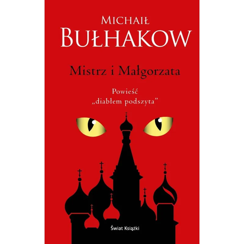 Mistrz i Małgorzata edycja kolekcjonerska Michaił Bułhakow