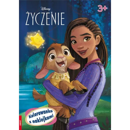 Disney Życzenie. Kolorowanka Z Naklejkami 3+ Disney Życzenie. Kolorowanka Z Naklejkami 3+