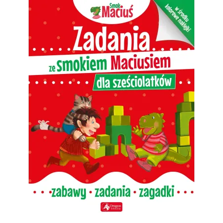 ZADANIA ZE SMOKIEM MACIUSIEM DLA SZEŚCIOLATKÓW - Dragon