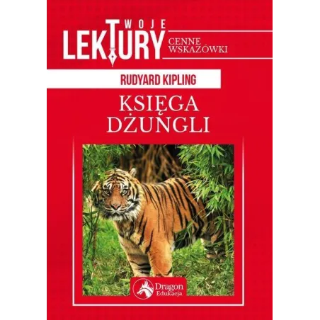 KSIĘGA DŻUNGLI Rudyard Kipling - Dragon