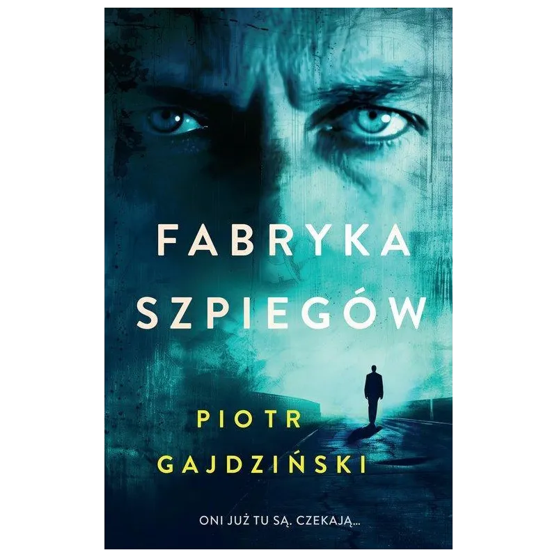FABRYKA SZPIEGÓW