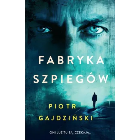 FABRYKA SZPIEGÓW