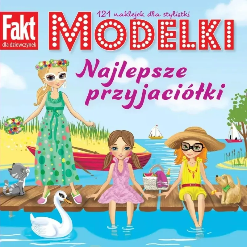 NAJLEPSZE PRZYJACIÓŁKI. MODELKI. KSIĄŻECZKA Z NAKLEJKAMI