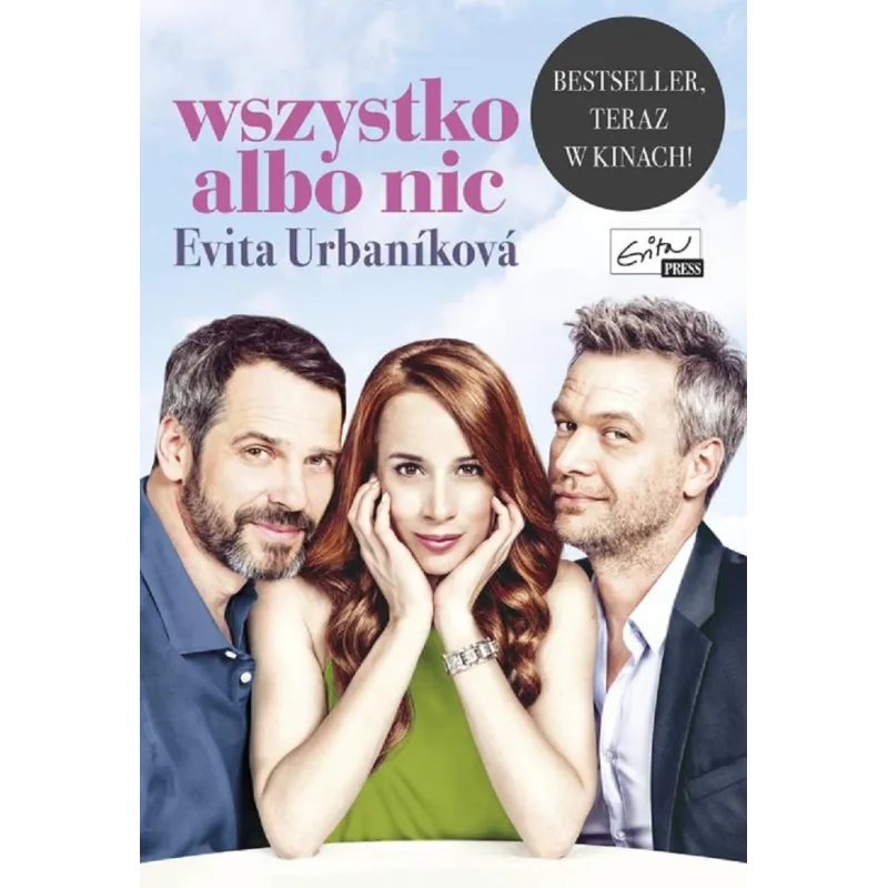 WSZYSTKO ALBO NIC - Evita Press