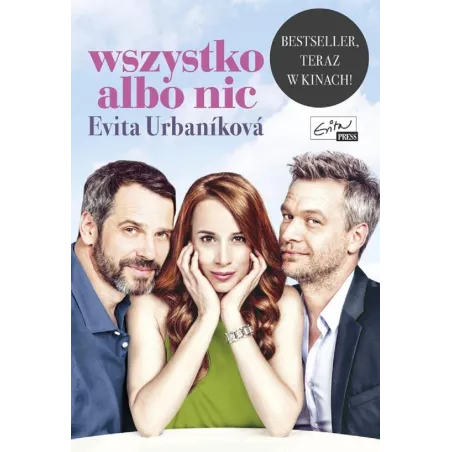WSZYSTKO ALBO NIC - Evita Press