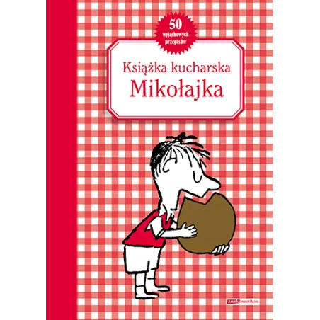 Książka Kucharska Mikołajka Książka Kucharska Mikołajka