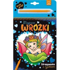 MAGICZNE WRÓŻKI. ZDRAPYWANKA Z RYSIKIEM