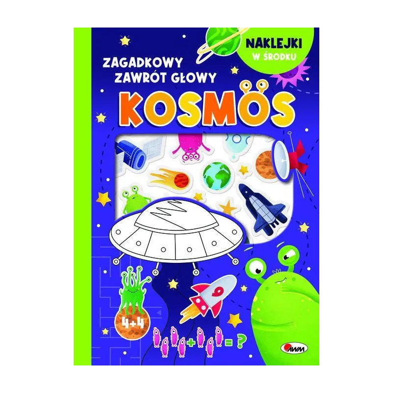 KOSMOS. ZAGADKOWY ZAWRÓT GŁOWY. KSIĄŻECZKA Z NAKLEJKAMI