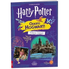HARRY POTTER. ODKRYJ HOGWART! KSIĘGA ZADAŃ