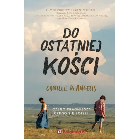 Do Ostatniej Kości Do Ostatniej Kości