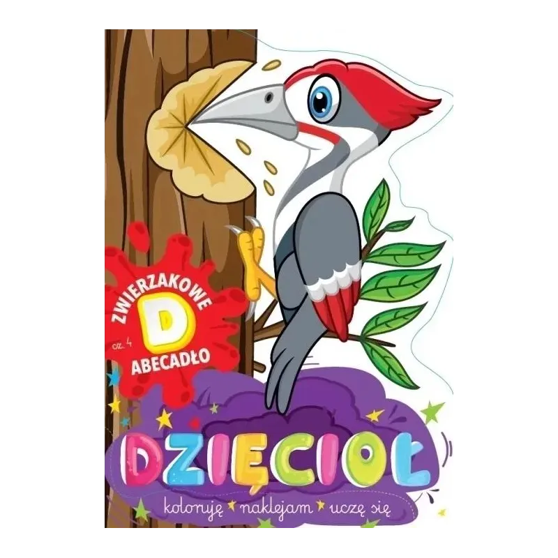 DZIĘCIOŁ. ZWIERZAKOWE ABECADŁO