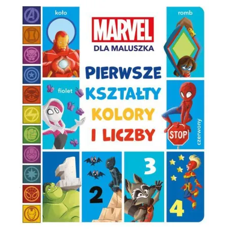 MARVEL DLA MALUSZKA. PIERWSZE KSZTAŁTY, KOLORY I LICZBY