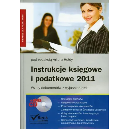 INSTRUKCJE KSIĘGOWE I PODATKOWE 2011 + CD Artur Hołd - C.H.Beck