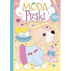PIESKI. MODA. KOLOROWANKA Z NAKLEJKAMI