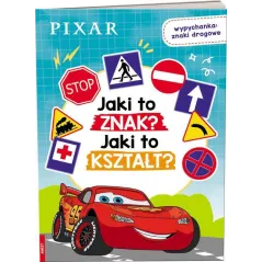 DISNEY AUTA. JAKI TO ZNAK? JAKI TO KSZTAŁT? WYPYCHANKA: ZNAKI DROGOWE