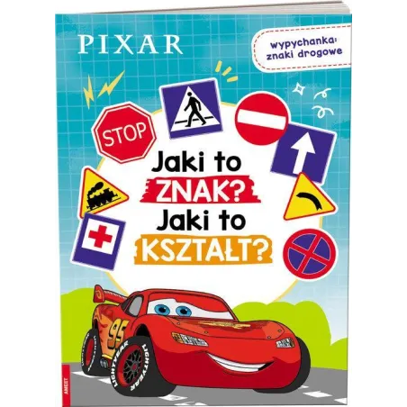 DISNEY AUTA. JAKI TO ZNAK? JAKI TO KSZTAŁT? WYPYCHANKA: ZNAKI DROGOWE