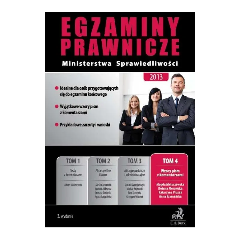 EGZAMINY PRAWNICZE MINISTERTWA SPRAWIEDLIWOŚCI 2013 Magda Matuszewska, Bożena Morawska - C.H.Beck